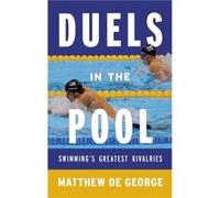 Duels in the Pool Matthew De George (Auteur)