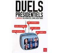 Duels Présidentiels – L'intégrale des débats de l'entre-deux-tours – DVD – Coffret 3 DVD – Ina