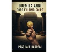 DUEMILA ANNI DOPO L'ULTIMO COLPO: «La storia mai raccontata del ladrone crocifisso.»
