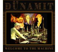 DÜNAMIT - WELCOME TO THE MACHINE VINYL LP NEUF
