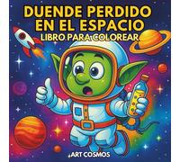 Duende perdido en el espacio: Libro para colorear