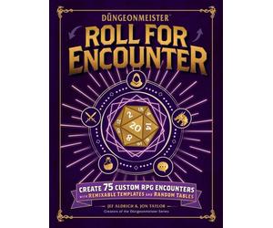 Düngeonmeister: Roll for Encounter Create 75 Custom RPG Encounters with Remixable Templates and Random Tables - Jef Aldrich - Adams Media - ebook (ePub) - Livre