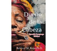 Dueño de La Cabeza: Un estudio fenomenológico de los curanderos de la Santeria sobre la naturaleza y el significado de la mente