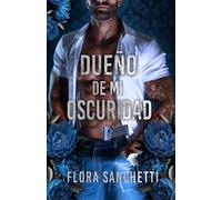 Dueño de mi oscuridad