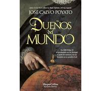 Dueños del mundo: En 1580 Felipe II es proclamado rey de Portugal. A partir de entonces, en sus dominios no se pondrá el sol