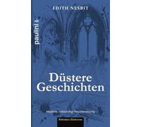 Düstere Geschichten: Originaltitel: Grim Tales (1893) - moderne, vollständige Neuübersetzung