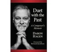 Duet with the Past by Daron Hagen Daron Hagen (Auteur)
