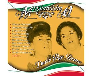 Dueto Rio Bravo - Mexicanisimo