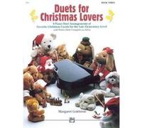 Duets for Christmas Lovers Book 3 by Other Margaret Goldston