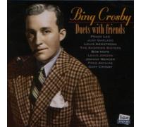 Duets With Friends by Bing Crosby (2004-11-16)