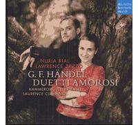 Nuria Rial - Handel: Duetti Amorosi