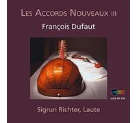 Dufaut, François : les Accords Nouveaux Vol.3