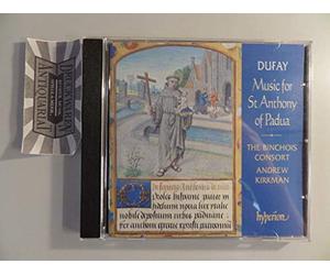 Dufay, G. - Music for Saint Anthony of Padua