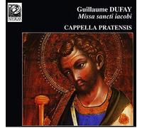 Dufay, Guillaume - Missa Sancti Iacobi / Motet Rite majorem