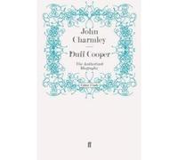 Duff Cooper - [Version Originale] John Charmley (Auteur)