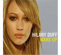 Duff, Hilary - Wake Up [Import]
