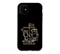 Duffs de Golf Amusants et Boissons C'est comme ça Que Nous roulons Coque pour iPhone 11