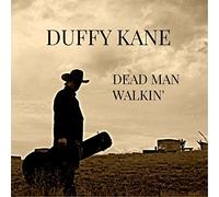 Duffy Kane - Dead Man Walkin