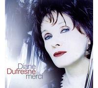Dufresne, Diane - Merci
