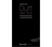 Duft der Zeit Han, Byung-Chul (Auteur)