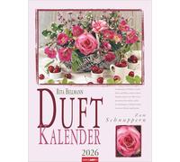 Duftkalender 2026: Hochwertiger Wandkalender mit zauberhaften Blumen-, Kräuter- und Früchtearrangements und wissenswerten Informationen. Besonderer Kalender mit zarten Düften. 30x39 cm