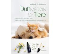Duftmedizin für Tiere: Ätherische Öle und ihre therapeutische Anwendung im Tierreich