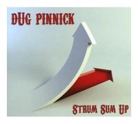 Pinnick, Dug - Strum Sum Up
