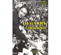 Dugarry L'insoumis