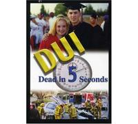DUI: Dead in Five Seconds