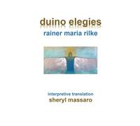 Duino Elegies By Rainer Maria Rilke