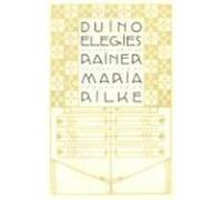 Duino Elegies Rainer Maria Rilke (Auteur)