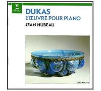 Dukas - Dukas : L'Oeuvre pour piano