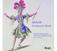 Dukas : Musique orchestrale. Fournet.
