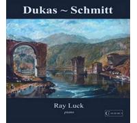 Dukas & Schmitt: French Piano Music