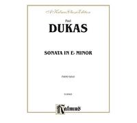 Dukas Sonata in E Flat Minor