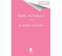 Duke Actually by Jenny Holiday Paperback Book Jenny Holiday (Auteur)