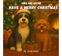 Duke and Archie Have a Merry Christmas