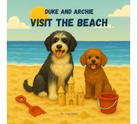 Duke and Archie Visit the Beach
