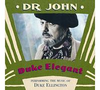 Duke Elegant: PEFORMING THE MUSIC OF DUKE ELLINGTON by Dr. John (2000-02-07)