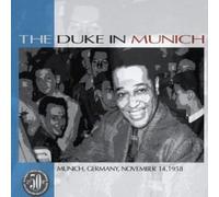 Duke Ellington and His Orchestra - The Duke in Munich [Import]