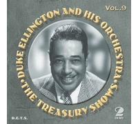 Duke Ellington and His Orchestra - The Treasury Shows Vol.9 [Import]