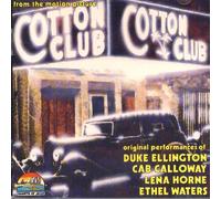 Duke Ellington / Cab Calloway / Lena Horne - Cotton Club [Import]