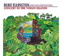 DUKE ELLINGTON - Concert in The Virgin Islands