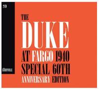 Duke Ellington: Duke At Fargo 1940 - Special 60th Anniversary Edition