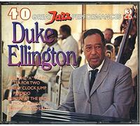 Duke Ellington - Duke Ellington 40 Great Jazz Performances Triple CD Box Set TJ301 That's Jazz...