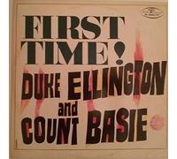 Duke Ellington - First Time! The Count Meets The Duke
