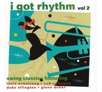 Duke Ellington / Glen Miller / Cab Calloway - I Got Rhythm Vol.2 [UK Import]