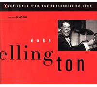 Duke Ellington - highlights from the centennial edition - The Complete RCA Victor Recordings (1927 - 1973)