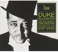 Duke Ellington & His Famous Orchestra - Best Of The War Years