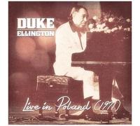 Duke Ellington - Live In Poland 1971 [Cd]
